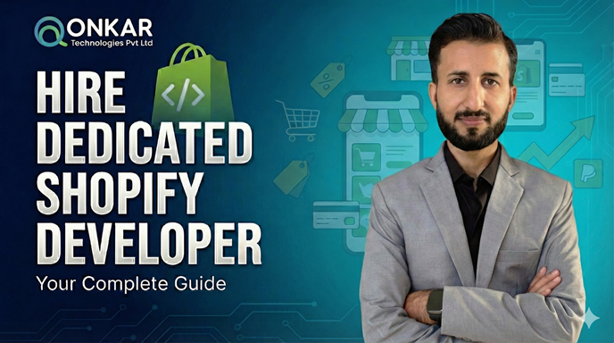 Hire​‍​‌‍​‍‌​‍​‌‍​‍‌ Dedicated Shopify Developer: Your Complete Guide